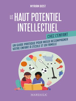 cover image of Le haut potentiel intellectuel chez l'enfant